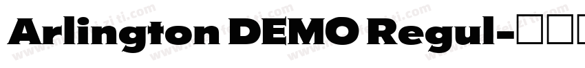 Arlington DEMO Regul字体转换